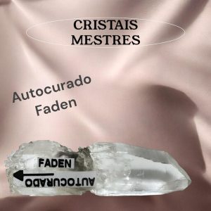 Cristal Mestre Autocurado e Faden